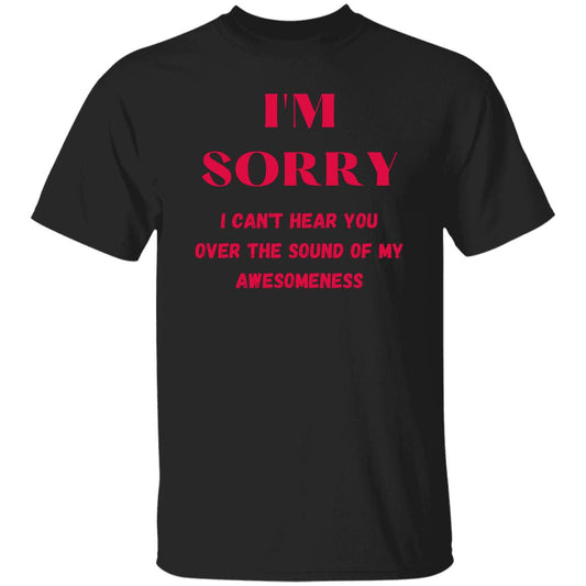 Hear Awesomeness 5.3 oz. T-Shirt