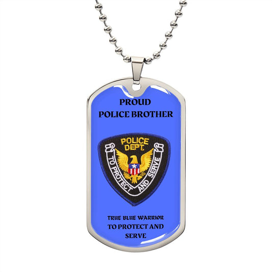 Police Brother | Dog Tag