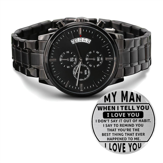 My Man | I Love You | Engraved Black Chronograph Watch