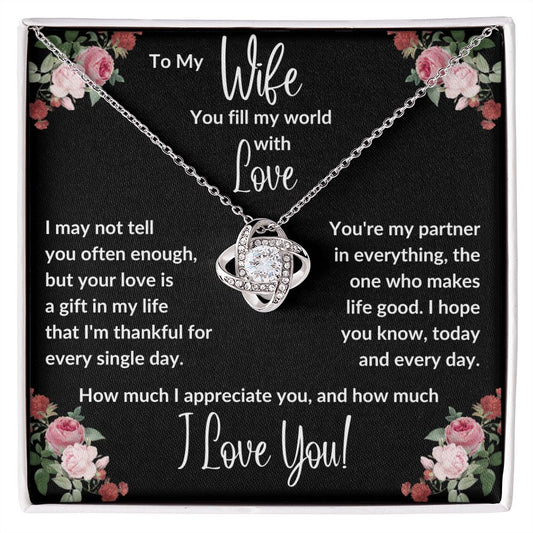 Wife | Fill My World |  Love Knot Necklace