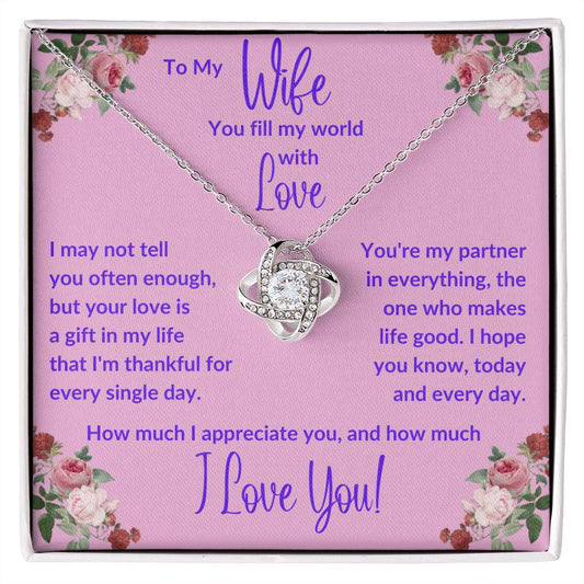 Wife | Fill my World | Love Knot Necklace