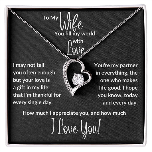 Wife | Fill my world black | Forever Love Necklace