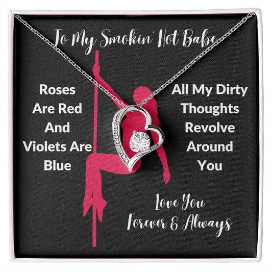 Smokin' Hot Babe | Dirty Thoughts Black & Red |  Forever Love Necklace